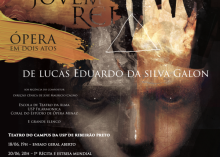 Ópera “O Jovem Rei” tem estreia mundial em Ribeirão Preto no próximo dia 20